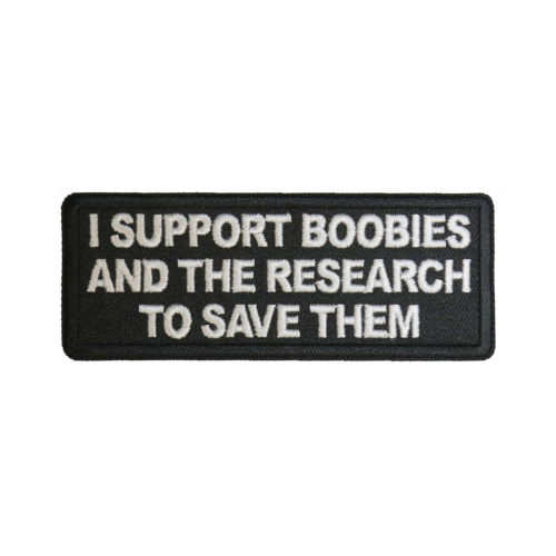 I support Boobies And The Research To Save Them Patch