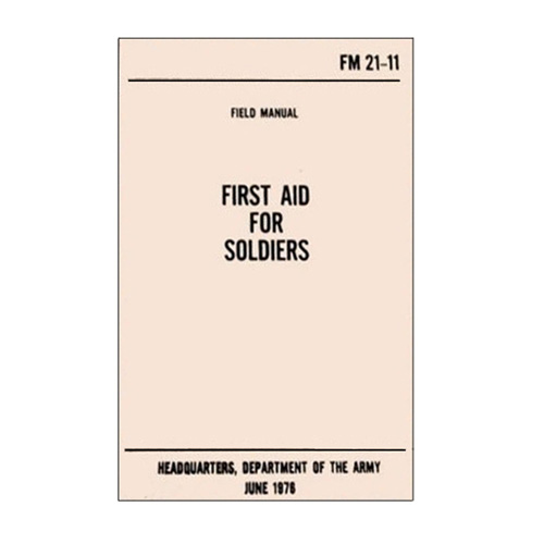 Emco First Aid for Soldiers Handbook (FM 21-11)