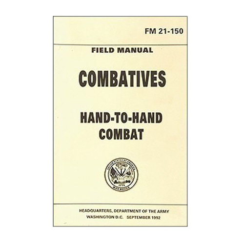 Emco Combatives Hand-To-Hand Combat Handbook (FM 21-150)