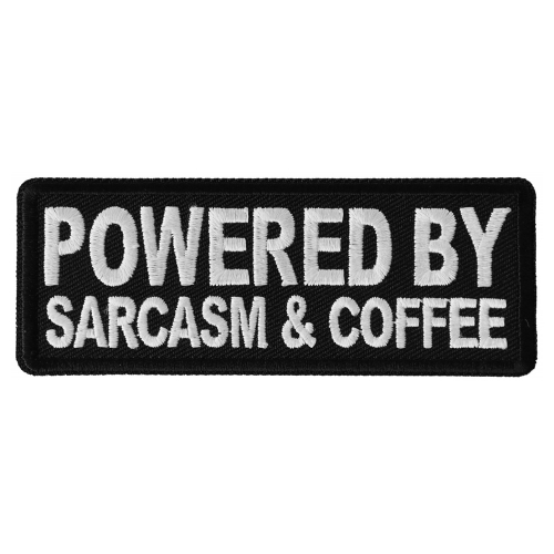 Cheap Place Powered By Sarcasm and Coffee Funny Patch
